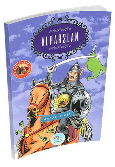 Büyük Sultanlar Serisi - Alparslan