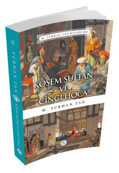 Kösem Sultan ve Cinci Hoca