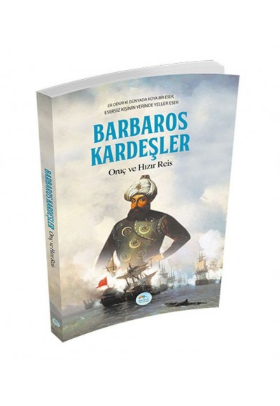 Barbaros Kardeşler Oruç ve Hızır Reis