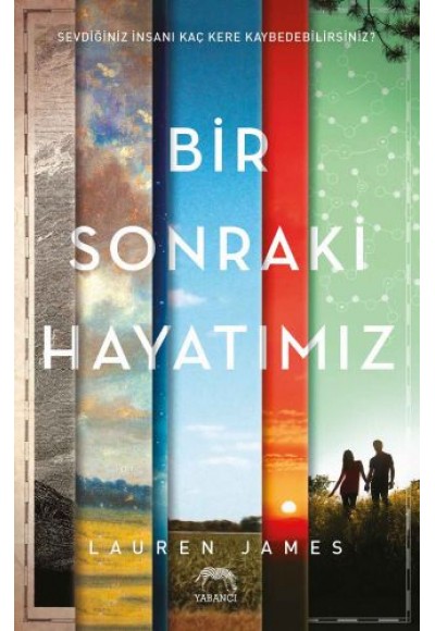 Bir Sonraki Hayatımız (Ciltli)