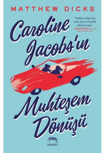 Caroline Jacobs’ın Muhteşem Dönüşü