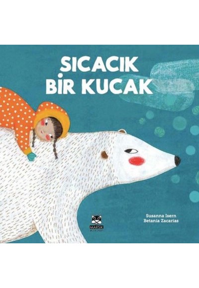 Sıcacık Bir Kucak