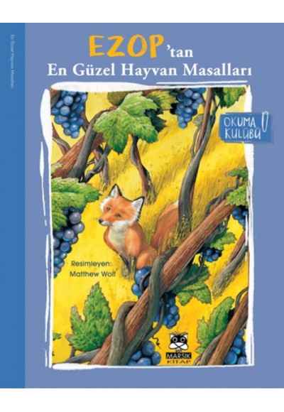 Ezop’Tan En Güzel Hayvan Masalları