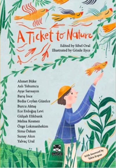 A Ticket To Nature