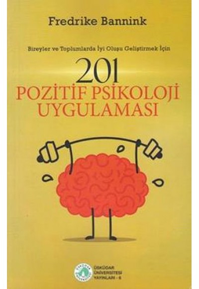 201 Pozitif Psikoloji Uygulaması