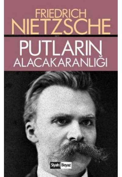 Putların Alacakaranlığı