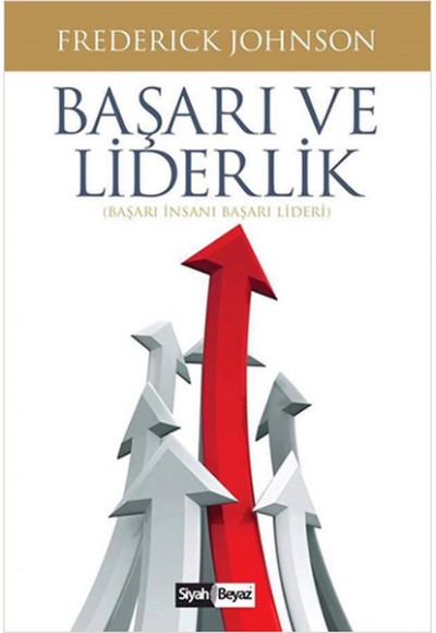 Başarı ve Liderlik