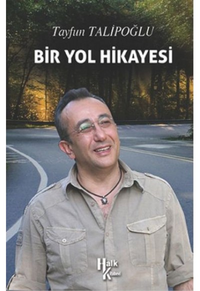 Bir Yol Hikayesi