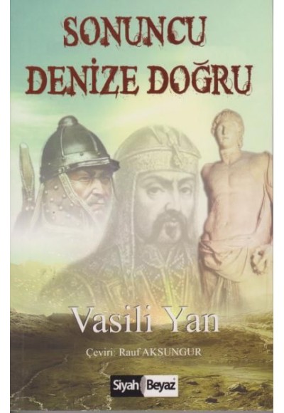 Sonuncu Denize Doğru
