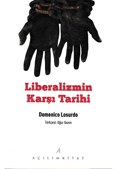 Liberalizmin Karşı Tarihi