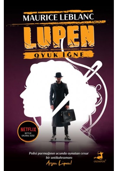 Arsen Lüpen: Oyuk İğne