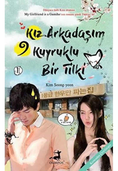 Kız Arkadaşım 9 Kuyruklu Bir Tilki - 1. Kitap