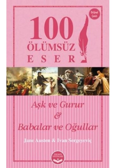 100 Ölümsüz Eser Aşk ve Gurur  - Babalar ve Oğullar