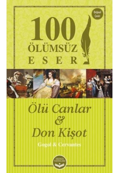 100 Ölümsüz Eser Ölü Canlar - Don Kişot