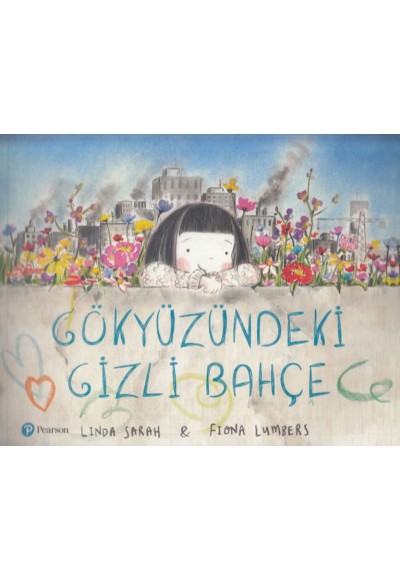 Gökyüzündeki Gizli Bahçe