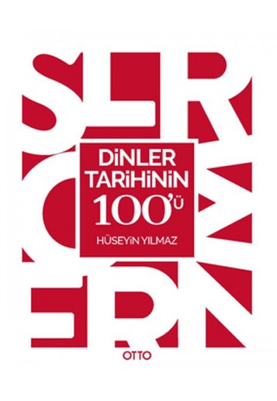 Dinler Tarihinin 100'ü