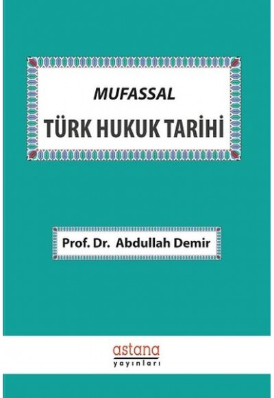 Mufassal Türk Hukuk Tarihi