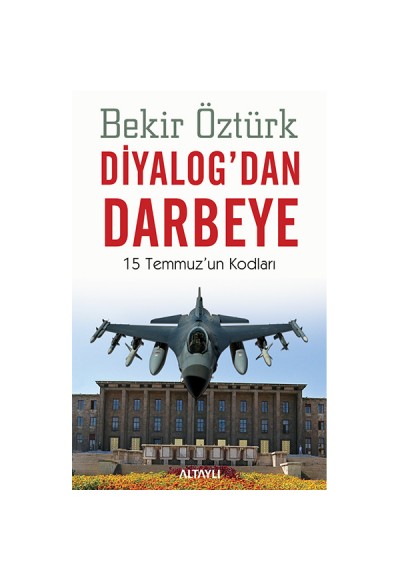 Diyalog'dan Darbeye