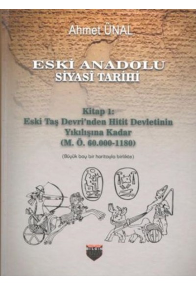 Eski Anadolu Siyasi Tarihi 1. Kitap (Ciltli)