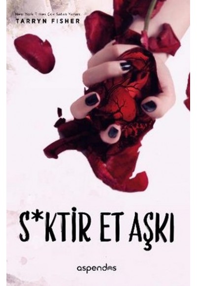 S*ktir Et Aşkı