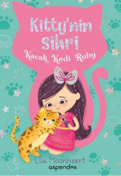Kitty'nin Sihri - Kaçak Kedi Ruby