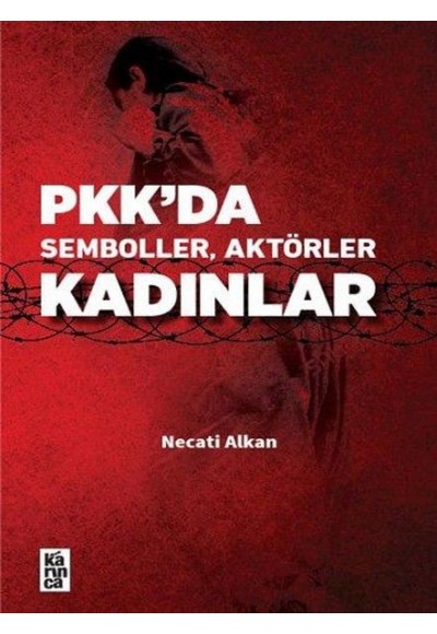 PKK'da Semboller, Aktörler, Kadınlar