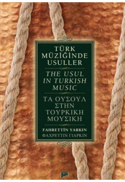 Türk Müziğinde Usuller - The Usul in Turkish Music