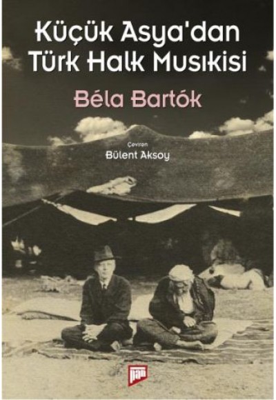 Küçük Asya'dan Türk Halk Musıkisi
