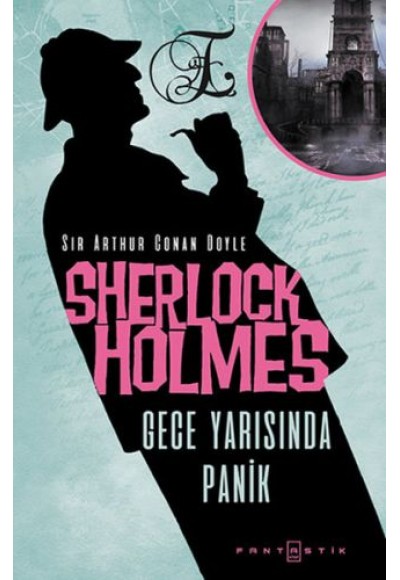 Sherlock Holmes - Gece Yarısında Panik