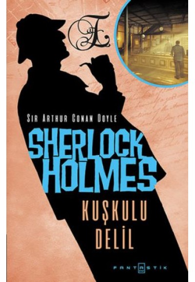 Sherlock Holmes - Kuşkulu Delil