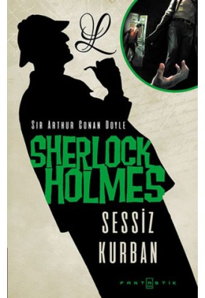 Sherlock Holmes - Sessiz Kurban