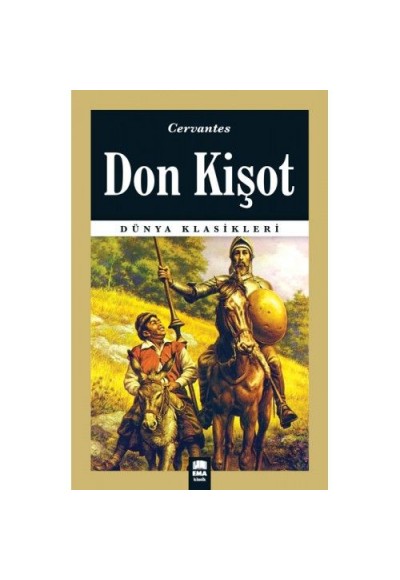 Dünya Klasikleri - Don Kişot