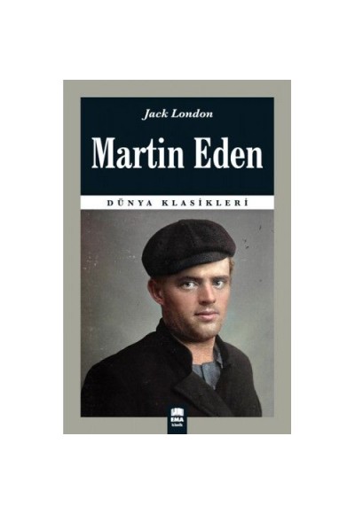 Dünya Klasikleri - Martin Eden