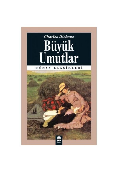 Dünya Klasikleri - Büyük Umutlar