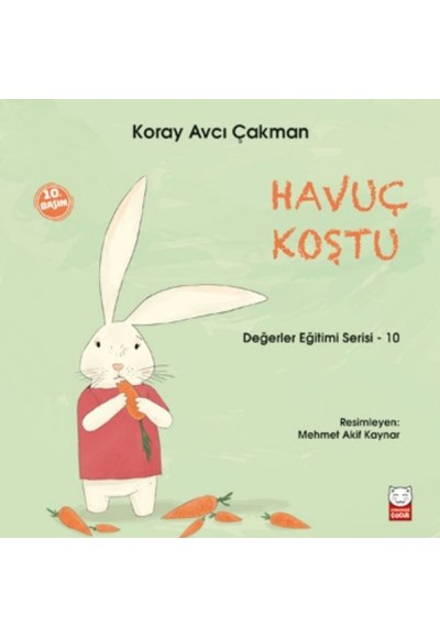Değerler Eğitimi Serisi 10 - Havuç Koştu
