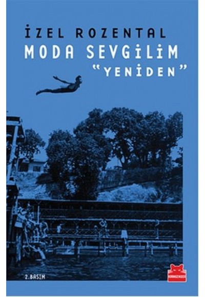 Moda Sevgilim - Yeniden