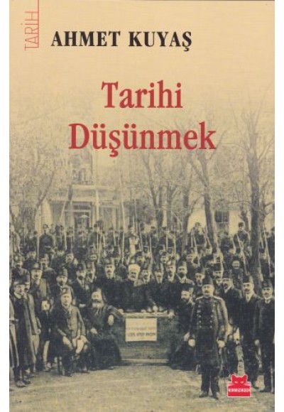 Tarihi Düşünmek