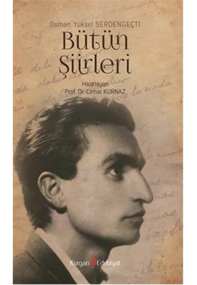 Osman Yüksel Serdengeçti Bütün Şiirleri