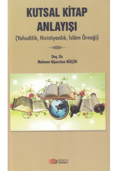 Kutsal Kitap Anlayışı