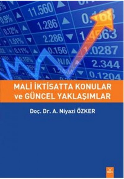 Mali İktisatta Konular ve Güncel Yaklaşımlar