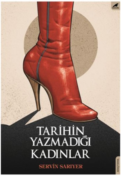 Tarihin Yazmadığı Kadınlar