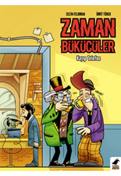 Zaman Bükücüler - Kayıp Telefon