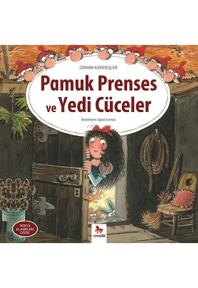 Dünya Klasikleri Dizisi - Pamuk Prenses ve Yedi Cüceler