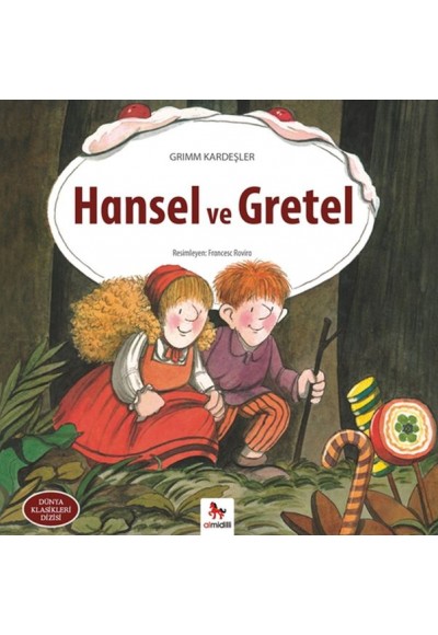 Dünya Klasikleri Dizisi - Hansel ve Gretel
