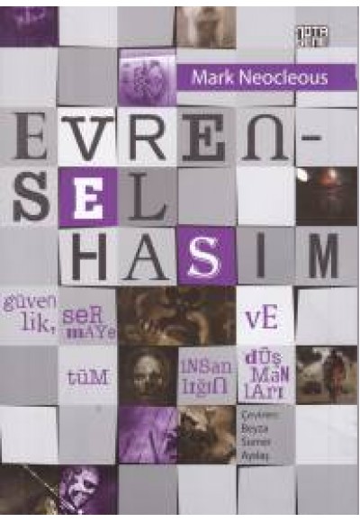 Evrensel Hasım Güvenlik Sermaye ve Tüm İnsanlığın Düşmanları