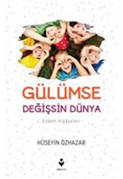 Gülümse Değişsin Dünya