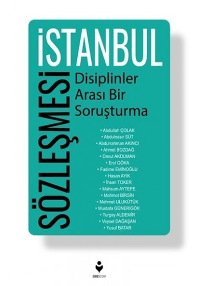 İstanbul Sözleşmesi - Disiplinler Arası Bir Soruşturma