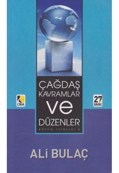 Çağdaş Kavramlar ve Düzenler