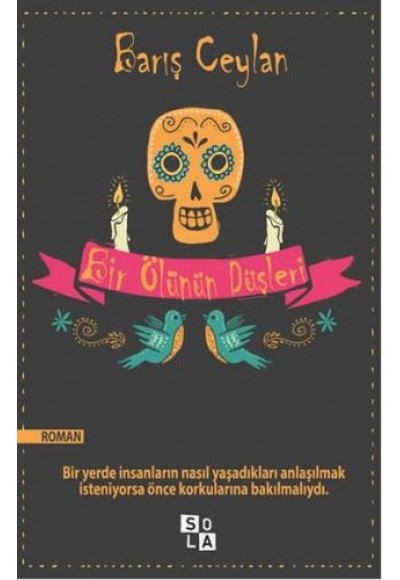 Bir Ölünün Düşleri
