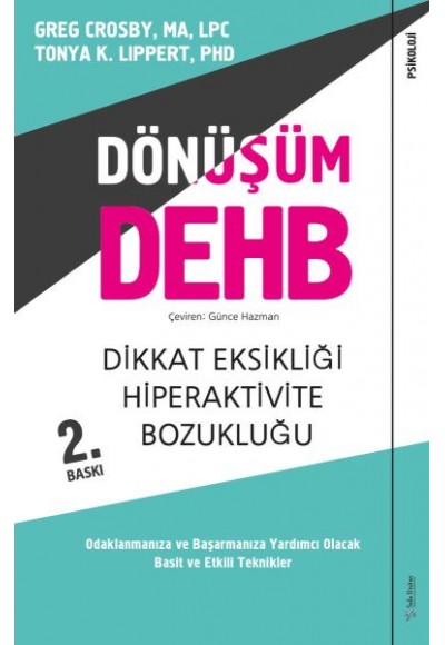 Dönüşüm DEHB-Dikkat Eksikliği Hiperaktivite Bozukluğu